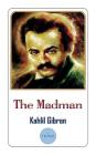 The Madman: English Edition By Kahlil Gibran Cover Image