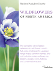 National Audubon Society Wildflowers of North America (National Audubon Society Guide) By National Audubon Society Cover Image