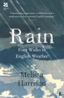 Rain: Four Walks in English Weather Cover Image