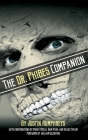 The Dr. Phibes Companion: The Morbidly Romantic History of the Classic Vincent Price Horror Film Series (hardback) Cover Image