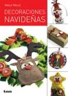 Decoraciones Navideñas By Paula Trillo Cover Image