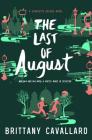 The Last of August (Charlotte Holmes Novel #2) By Brittany Cavallaro Cover Image