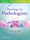 Histology for Pathologists Cover Image