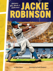 Jackie Robinson: Athletes Who Made a Difference By Blake Hoena, David Shephard (Illustrator) Cover Image