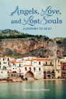 Angels, Love and Lost Souls: A Journey to Sicily Cover Image