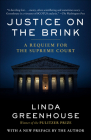 Justice on the Brink: A Requiem for the Supreme Court Cover Image