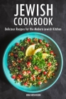 Jewish Cookbook: Delicious Recipes for the Modern Jewish Kitchen By Brad Hoskinson Cover Image