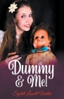 Dummy & Me! Cover Image