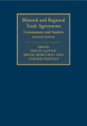 Bilateral and Regional Trade Agreements By Simon Lester (Editor), Bryan Mercurio (Editor), Lorand Bartels (Editor) Cover Image