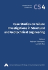 Case Studies on Failure Investigations in Structural and Geotechnical Engineering Cover Image