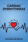 Interpreting Basic Cardiac Dysrhythmias Without Heartache By Cheryl Miller Cover Image