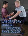 Laboratory Manual for Exercise Physiology By G. Gregory Haff, Charles Dumke Cover Image