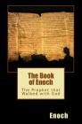 The Book of Enoch: He Walked with God By Karajah Yashar Cover Image