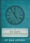 30 Days to Understanding the Bible Cover Image