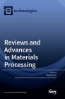 Reviews and Advances in Materials Processing Cover Image
