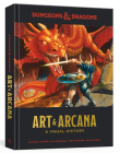 Dungeons & Dragons Art & Arcana: A Visual History By Michael Witwer, Kyle Newman, Jon Peterson, Sam Witwer, Joe Manganiello (Foreword by), Official Dungeons & Dragons Licensed Cover Image