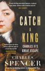 To Catch a King: Charles II's Great Escape Cover Image
