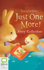 Just One More Story Collection By Tracey Corderoy, Roslyn Oades (Read by) Cover Image