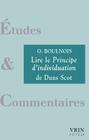 Lire Le Principe d'Individuation de Duns Scot (Etudes Et Commentaires) By Olivier Boulnois Cover Image