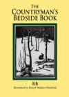 Countryman's Bedside Book By B. B Cover Image
