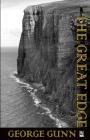 The Great Edge By George Gunn Cover Image