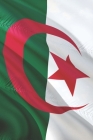 Carnet de notes: Drapeau d'Algérie - 120 Pages Avec Papier Ligné Petit Format (15.24 x 22.86 cm) By Carnets Du Bled Press Cover Image