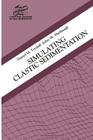 Simulating Clastic Sedimentation (Computer Methods in the Geosciences) By D. M. Tetzlaff, J. W. Harbaugh Cover Image