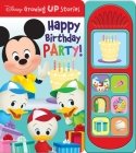 Disney Growing Up Stories: Happy Birthday Party! Sound Book [With Battery] Cover Image