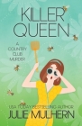 Killer Queen By Julie Mulhern Cover Image