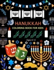 Hanukkah Coloring Book For Kids Ages 4-12: Hanukkah Coloring Book Cover Image