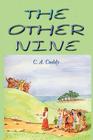 The Other Nine By C. A. Cuddy Cover Image