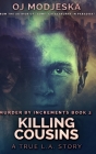 Killing Cousins By Oj Modjeska Cover Image