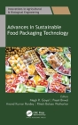 Advances in Sustainable Food Packaging Technology (Innovations in Agricultural & Biological Engineering) By Megh R. Goyal (Editor), Preeti Birwal (Editor), Anand Kumar Pandey (Editor) Cover Image