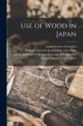Use of Wood in Japan Cover Image