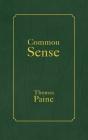 Common Sense By Thomas Paine, Tony Darnell (Editor) Cover Image