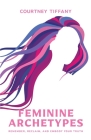 Feminine Archetypes Cover Image