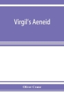 Virgil's Aeneid By Oliver Crane Cover Image