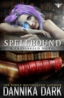 Spellbound (Crossbreed #8) By Dannika Dark Cover Image