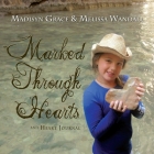 Marked Through Hearts and Heart Journal Cover Image