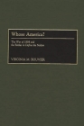 Whose America?: The War of 1898 and the Battles to Define the Nation Cover Image