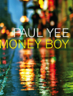 Money Boy By Paul Yee Cover Image