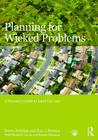 Planning for Wicked Problems: A Planner's Guide to Land Use Law By Dawn Jourdan, Eric J. Strauss Cover Image