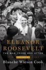 Eleanor Roosevelt, Volume 3: The War Years and After, 1939-1962 Cover Image