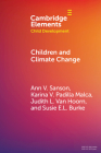 Children and Climate Change By Ann V. Sanson, Karina Padilla Malca, Judith Van Hoorn Cover Image