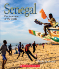 Senegal (Enchantment of the World) (Library Edition) Cover Image