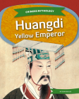 Huangdi: Yellow Emperor By Jean Kuo Lee Cover Image