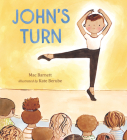 John's Turn By Mac Barnett, Kate Berube (Illustrator) Cover Image