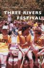 Three Rivers Festival By Lori Angela Graf Cover Image
