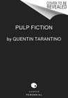 Pulp Fiction By Quentin Tarantino Cover Image