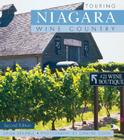 Touring Niagara Wine Country By Dwayne Coon (Illustrator), Linda Bramble Cover Image